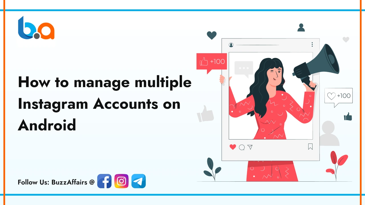 How to manage multiple Instagram Accounts on Android