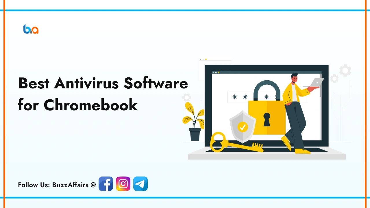 Best Antivirus Software for Chromebook